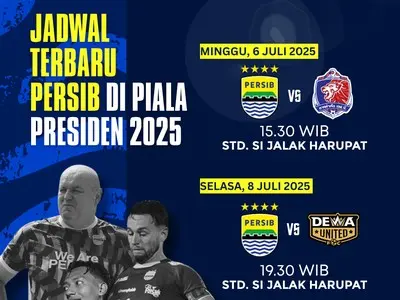 Jadwal Bola Hari Ini: Persib, Persija, Chelsea, dan Man City Siap Berlaga