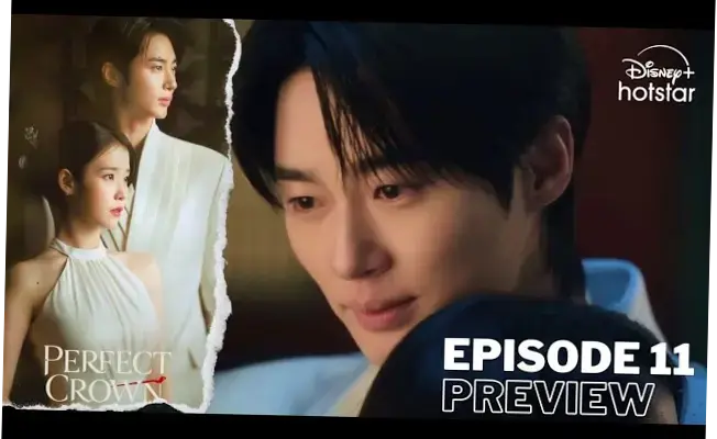Perfect Crown Episode 11: Antisipasi dan Plot Twist yang Menghebohkan