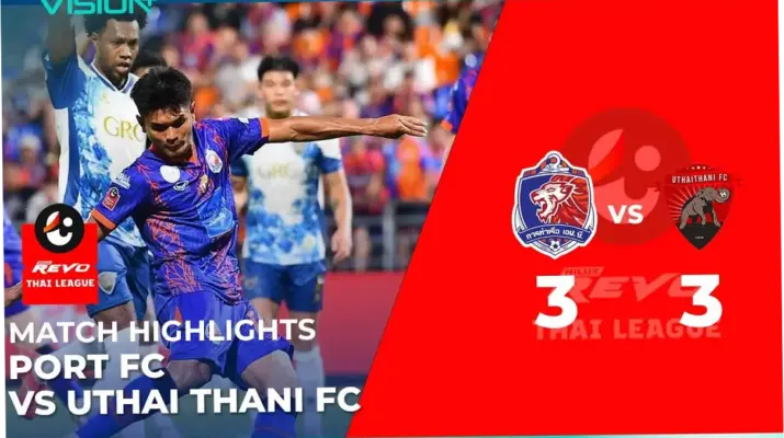 Uthai Thani FC vs Port FC: Pertandingan Sengit di Liga Thailand