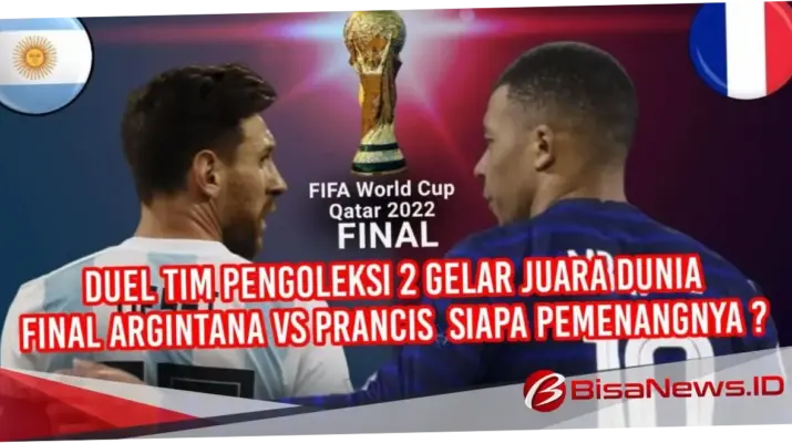 Pertarungan Sengit Argentina vs Prancis di Piala Dunia 2026: Analisis, Prediksi, dan Strategi