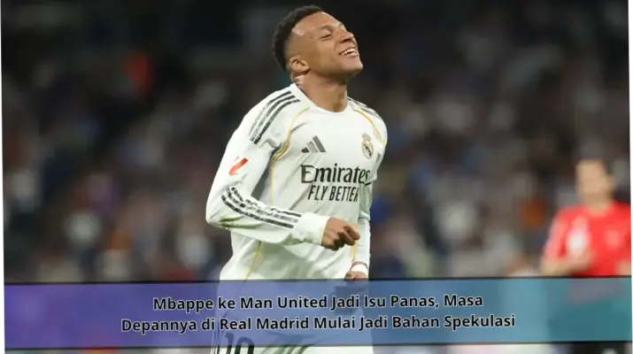 Real Madrid: Dari Spekulasi Pemain hingga Persiapan Musim Baru